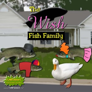 The Wish Fish Family